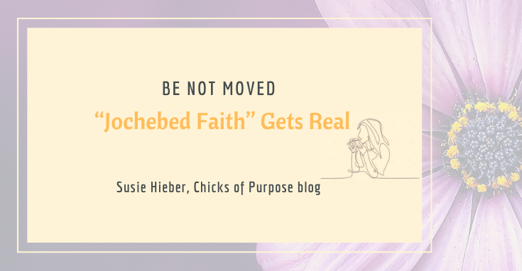 Be Not Moved… 